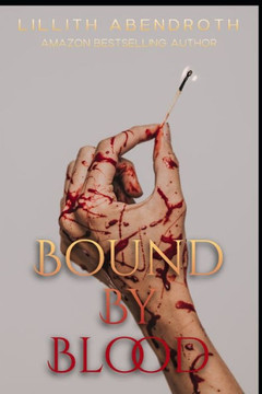 Bound By Blood: A bisexual, reverse harem, polyamorous romance