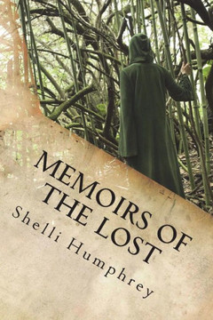 Memoirs Of The Lost
