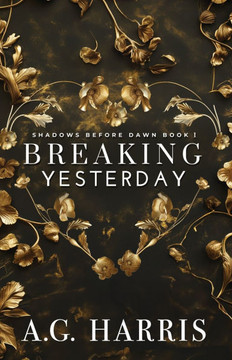 Breaking Yesterday: A Coming of Age Billionaire Boss Romance