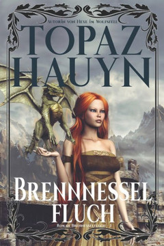 Brennnesselfluch: Urban Fantasy Roman