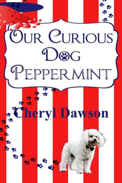 Our Curious Dog Peppermint Our Curious Dog Peppermint