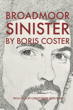 Broadmoor Sinister