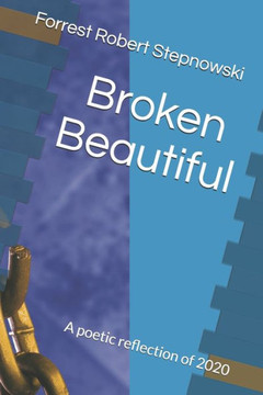 Broken Beautiful Broken Beautiful