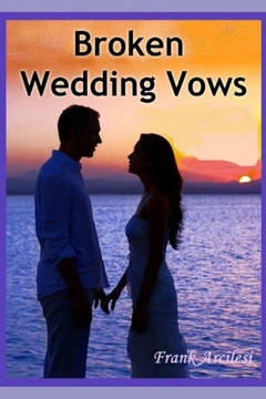 Broken Wedding Vows