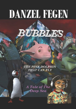 Bubbles, the Flying Pink Dolphin.