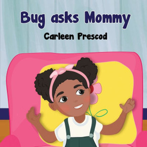 Bug Asks Mommy