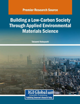 Building a Low-Carbon Society Through Applied Environmental Materials Science