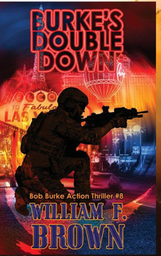Burkes Double Down: Bob Burke Suspense Thriller #8