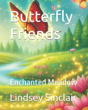 Butterfly Friends: Enchanted Meadow