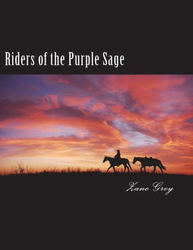 Riders Of The Purple Sage - 9781721701261