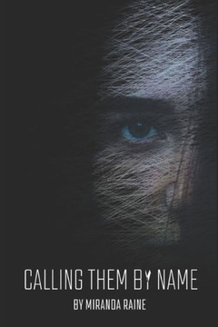 Calling Them by Name: An Epistolary Memoir