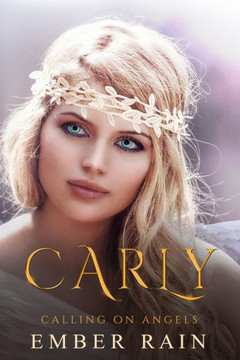 Carly: Calling on Angels