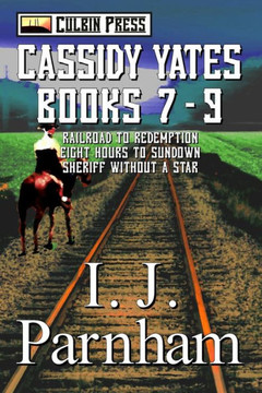 Cassidy Yates Series: Books 7-9