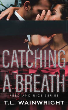 Catching a Breath: A Billionaire Romance