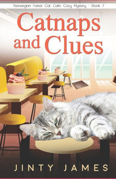 Catnaps and Clues: A Norwegian Forest Cat Café Cozy Mystery - Large Print