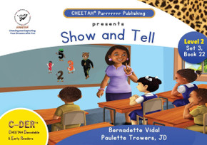 C-DER (Cheetah decodable & early readers)Set3, book 22, Show and Tell