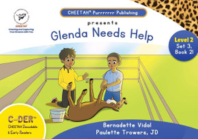 C-DER(Cheetah decodable & early readers)Set 3, book 21, Glenda Needs Help