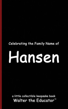 Celebrating the Family Name of Hansen