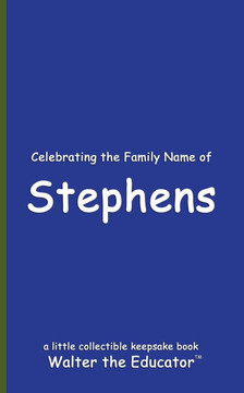 Celebrating the Family Name of Stephens