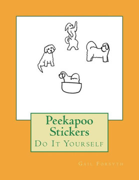 Peekapoo Stickers : Do It Yourself