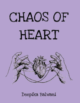 Chaos of Heart