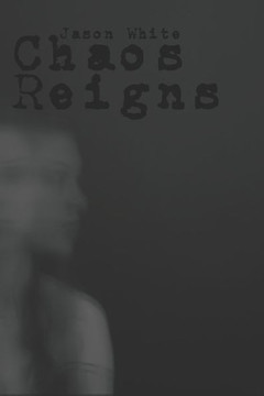 Chaos Reigns