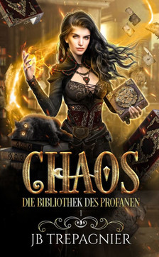 Chaos: Ein Paranormaler Umgekehrter Harem Roman
