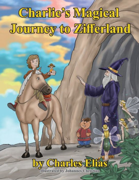 Charlie's Magical Journey to Zifferland