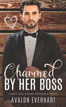 Charmed By Her Boss: Workplace Romance