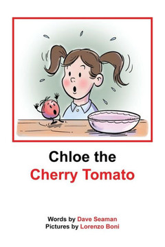 Chloe the Cherry Tomato