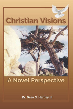 Christian Visions: A Novel Perspective