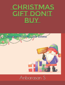 Christmas Gift Don't Buy: Christmas Wish of Little Emma