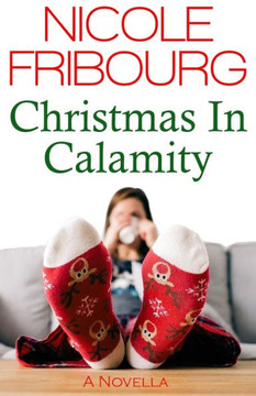 Christmas In Calamity: A Novella