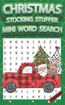 Christmas Stocking Stuffer Mini Word Search: Relaxing and Fun Holiday Themed Word Find Puzzle Book for Kids and Adults are Perfect Stocking Stuffers a