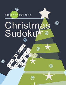 Christmas Sudoku 9X9 Easy Puzzles: 200 Sudoku Puzzles Book Easy & Medium Sudoku Puzzles For Adults