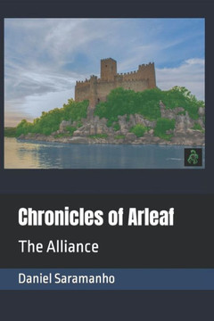Chronicles of Arleaf: The Alliance