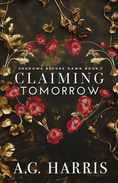 Claiming Tomorrow: A Coming of Age Billionaire Boss Romance