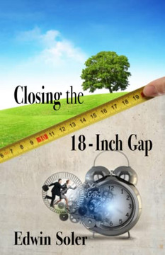 Closing the 18-Inch Gap