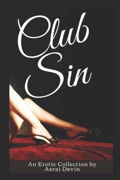 Club Sin: erotic short stories