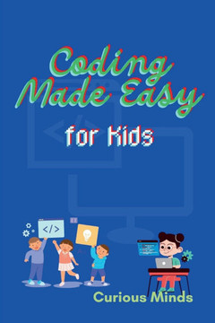 Coding Made Easy for Kids