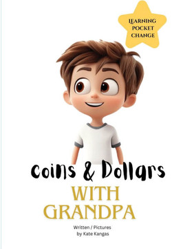 Coins & Dollars with Grandpa - Large Print