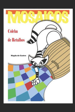 Colcha de Retalhos: Mosaicos