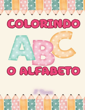 Colorindo o Alfabeto