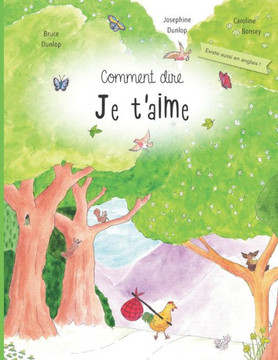 Comment dire je t'aime Comment dire je t'aime