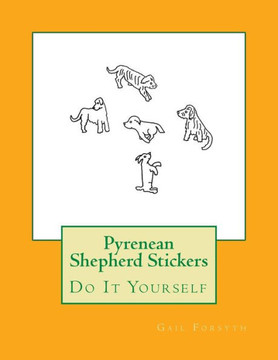 Pyrenean Shepherd Stickers : Do It Yourself