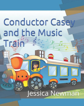 Conductor Casey and the Music Train
