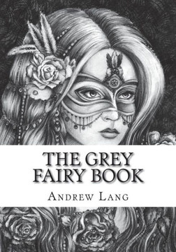 The Grey Fairy Book