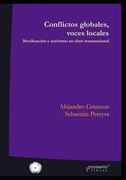 Conflictos globales, voces locales: Movilización y activismo en clave transnacional