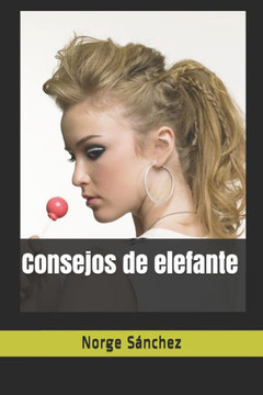 Consejos de elefante Consejos de elefante