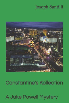 Constantine's Kollection: A Jake Powell Mystery